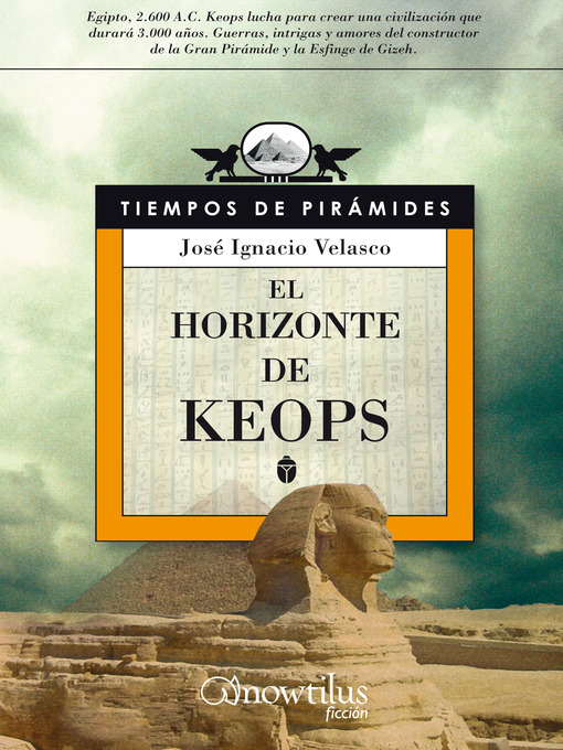 Title details for El horizonte de Keops by José Ignacio Velasco Montes - Available